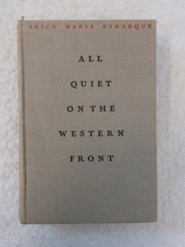 Rare Erich Maria Remarque ALL QUIET ON THE WESTERN FRONT Little Brown 1929 […