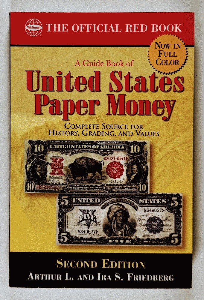 US Paper Money Guide Book Friedberg Paperback 2008 2nd Edition Illustrated Refer