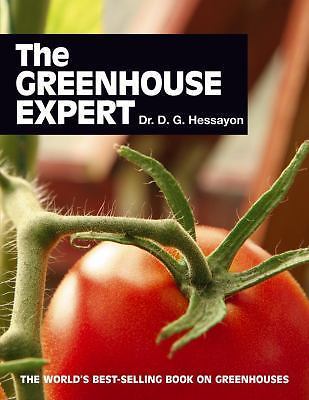 The Greenhouse Expert by Hessayon, D. G.