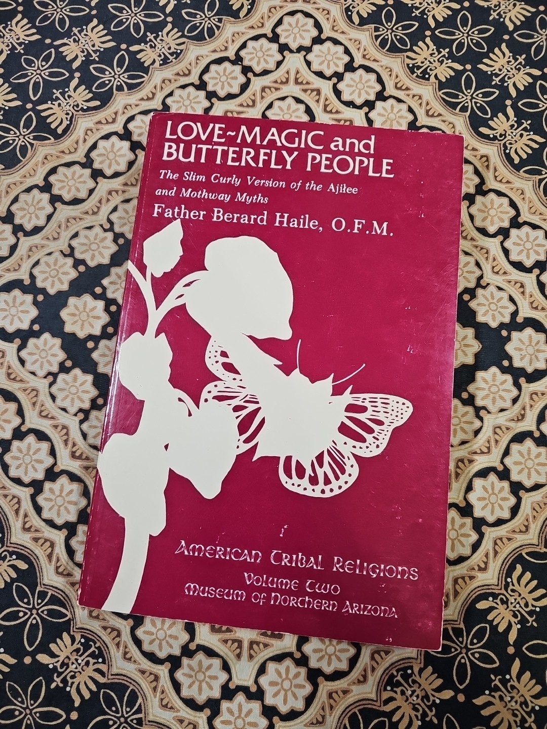 LOVE MAGIC AND BUTTERFLY PEOPLE PB BOOK (c) 1978 American Tribal Religions Vol 2