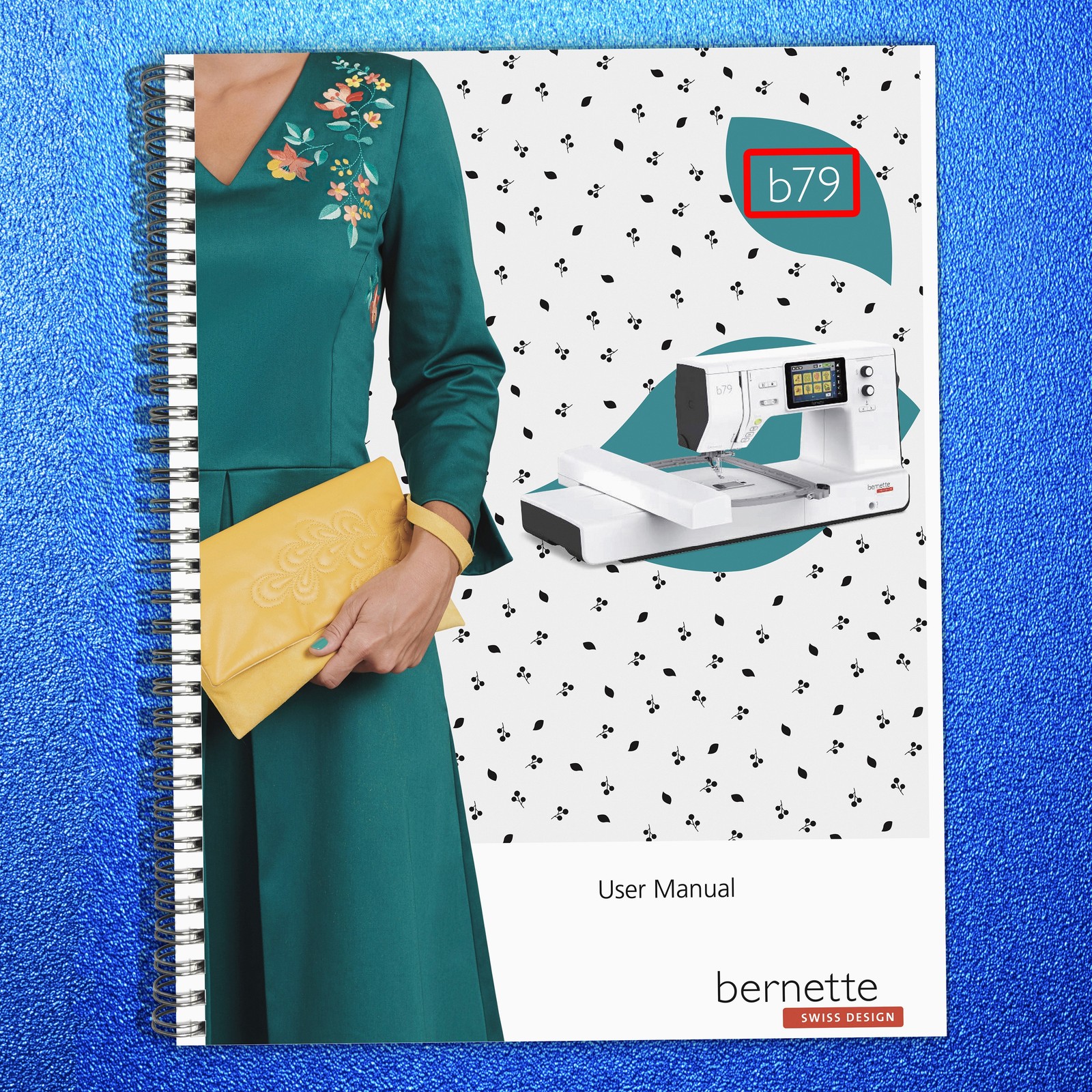 BERNINA Bernette B79 Sewing Machine User Operator Manual ROBUST BINDING