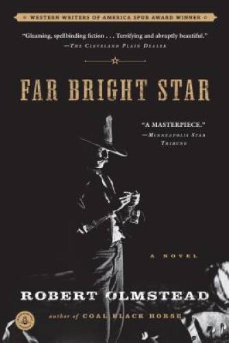 Far Bright Star – Paperback By Olmstead, Robert – VERY GOOD