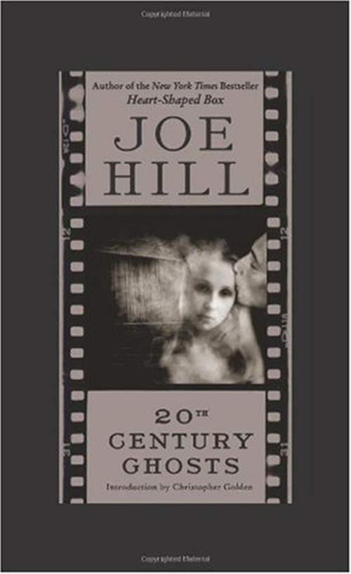 20th Century Ghosts Hardcover Joe Hill