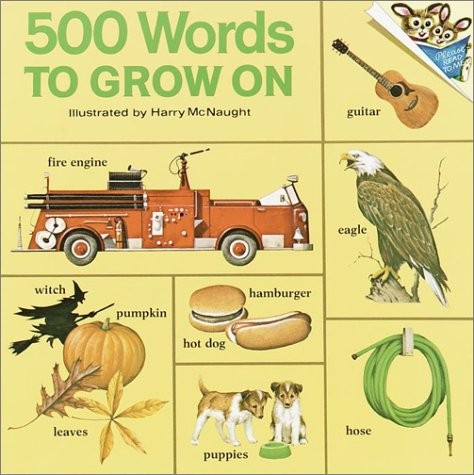 500 Words to Grow on (Pictureback(R))