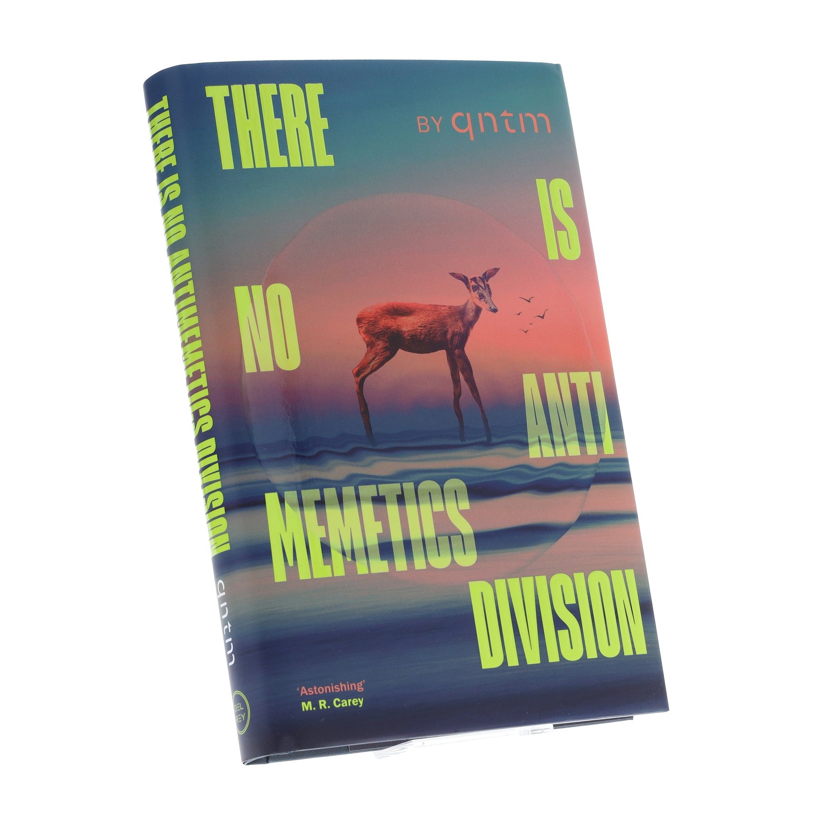There Is No Antimemetics Division by qntm – Fiction – Hardback