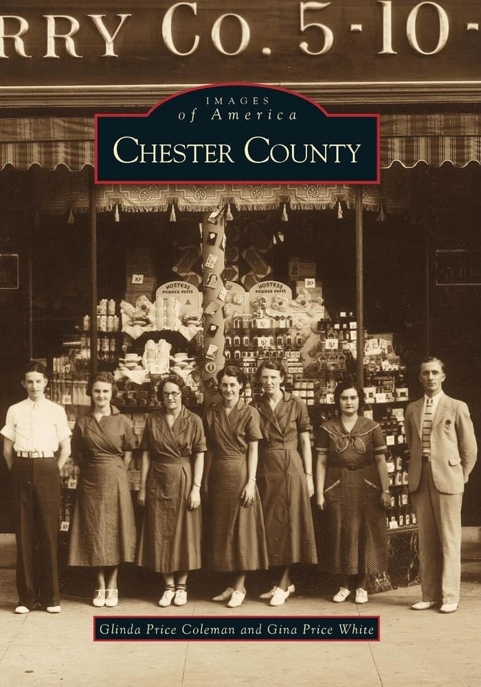 Chester County (SC) (Images of America)