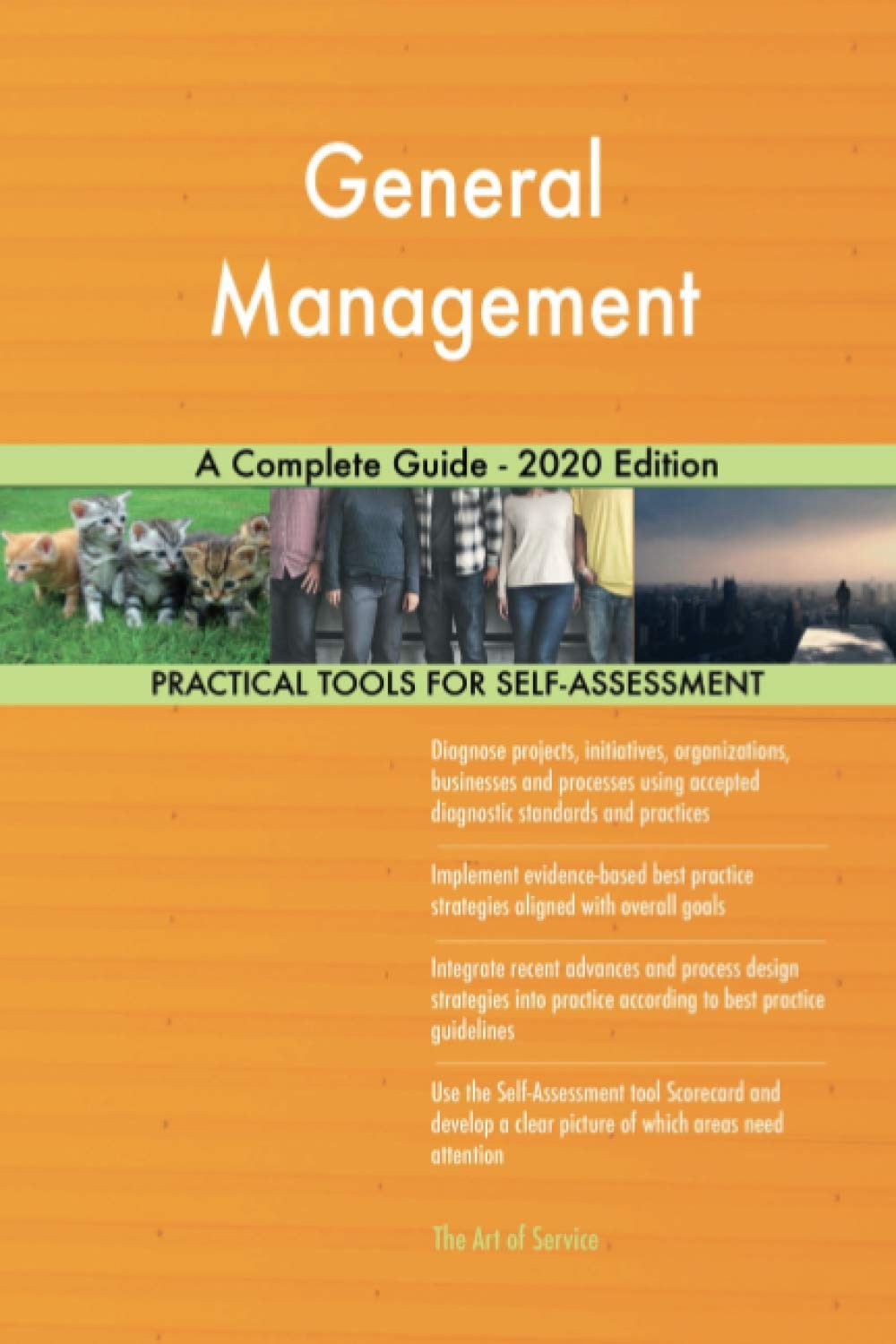 General Management A Complete Guide – 2020 Edition