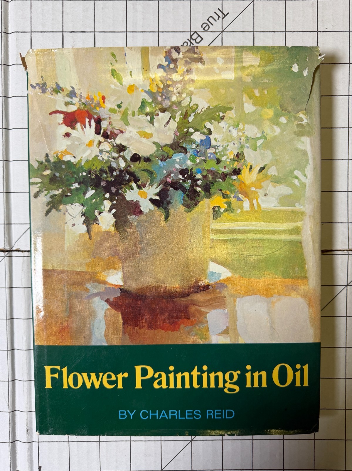Flower Painting in Oil by Charles Reid 1976, HC/DJ Signed Limited Edition
