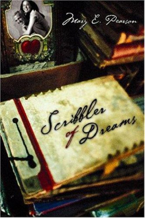 Scribbler of Dreams Hardcover Mary E. Pearson