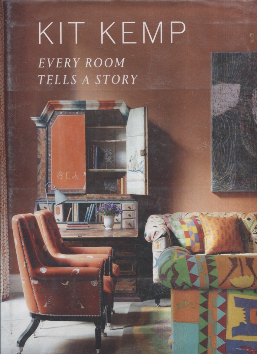 Every Room Tells a Story – by Kit Kemp