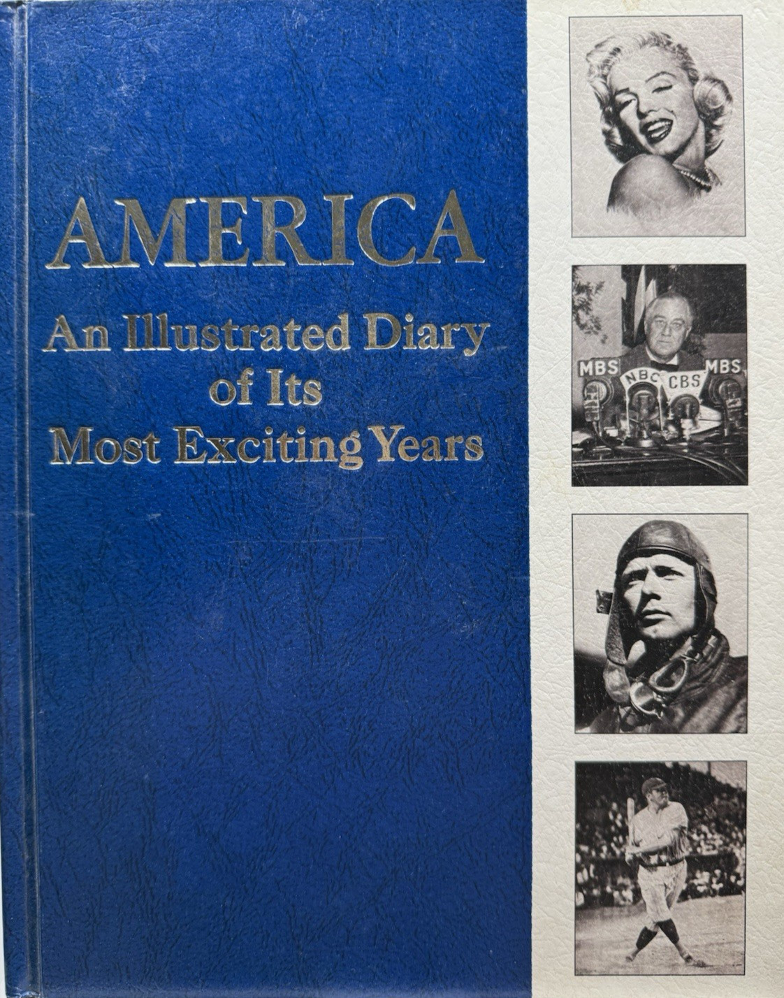America Illustrated Diary 1972 HC Vintage History Photo Book First Printing V# 1