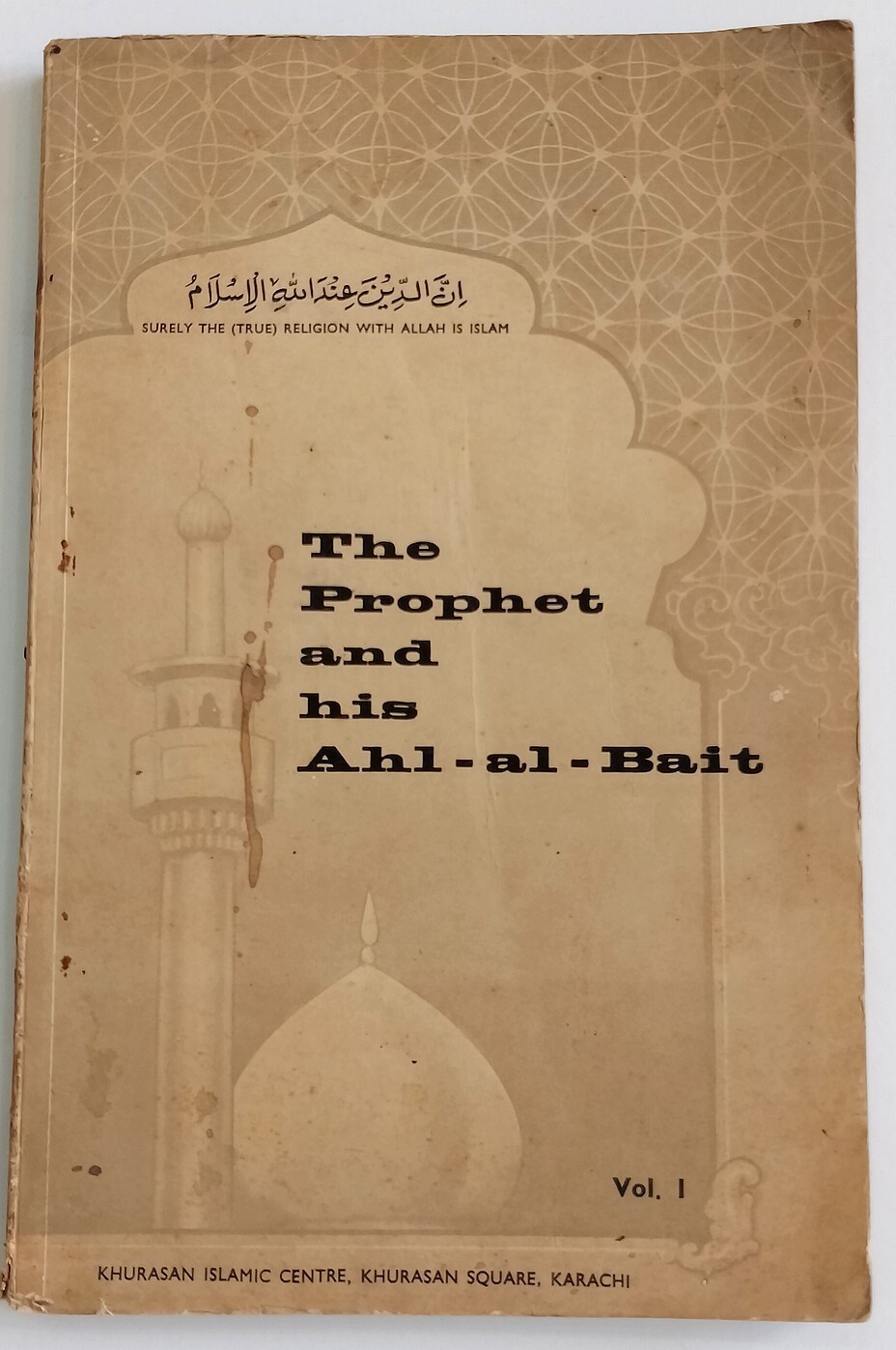 AOP THE PROPHET & HIS AHL-AL-BAIT 1965 SC 154 pages