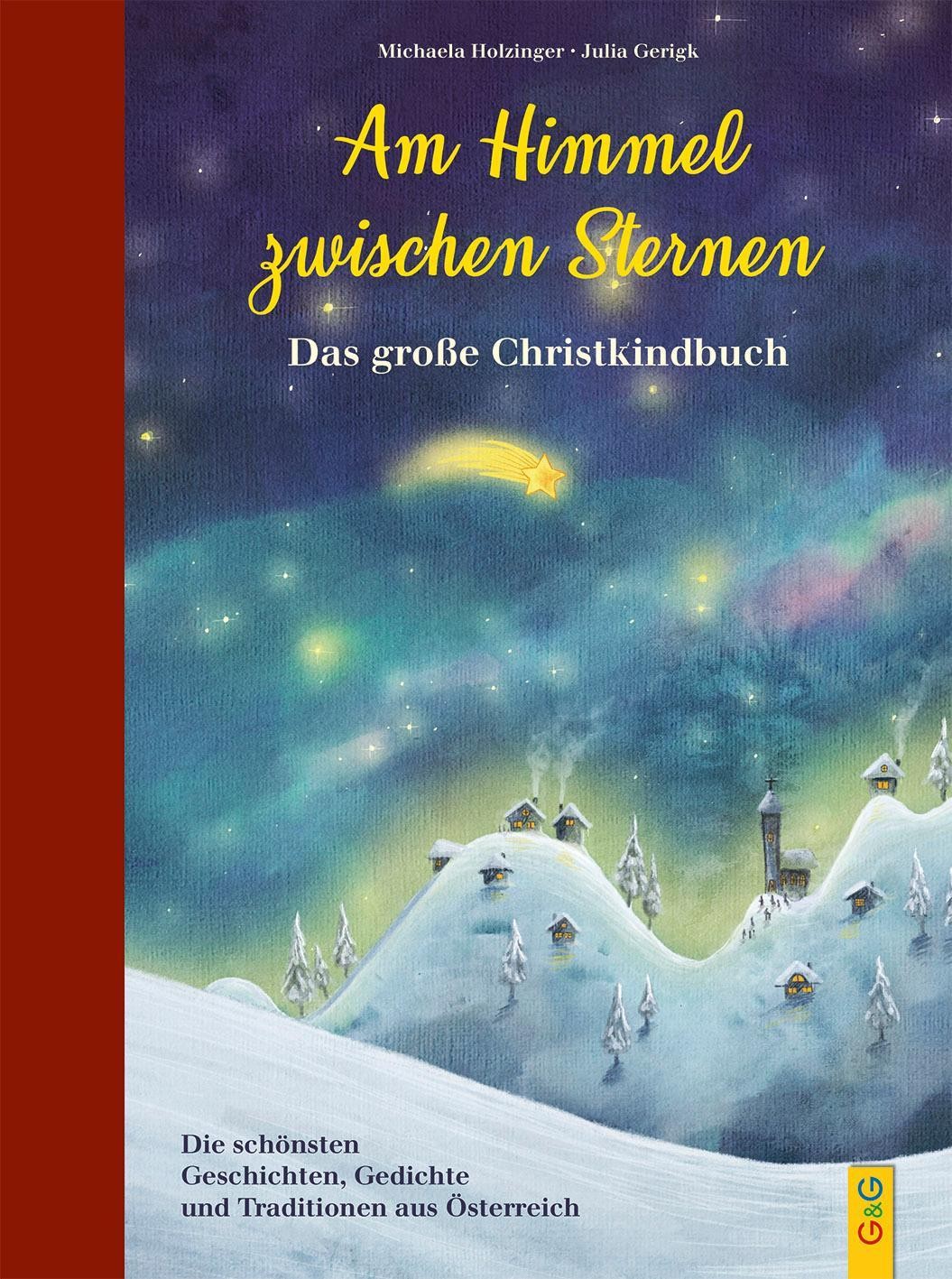 Michaela Holzinger ~ Am Himmel zwischen Sternen – Das große Ch … 9783707421613