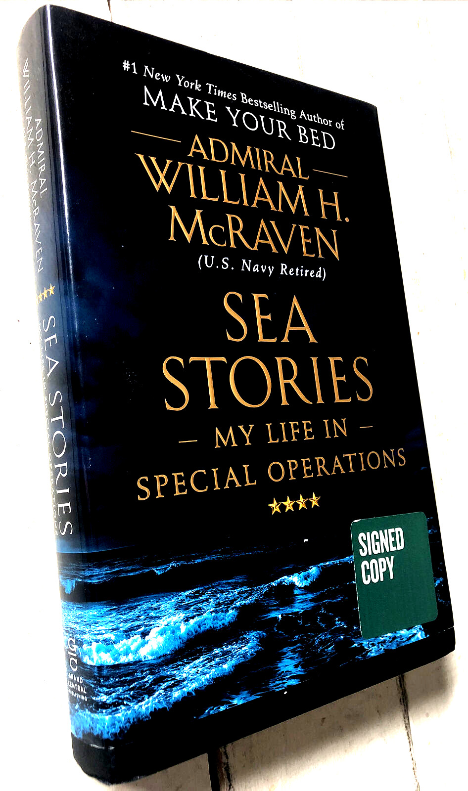 Sea Stories My Life in Special Operations by Admiral William H. McRaven SIGNED