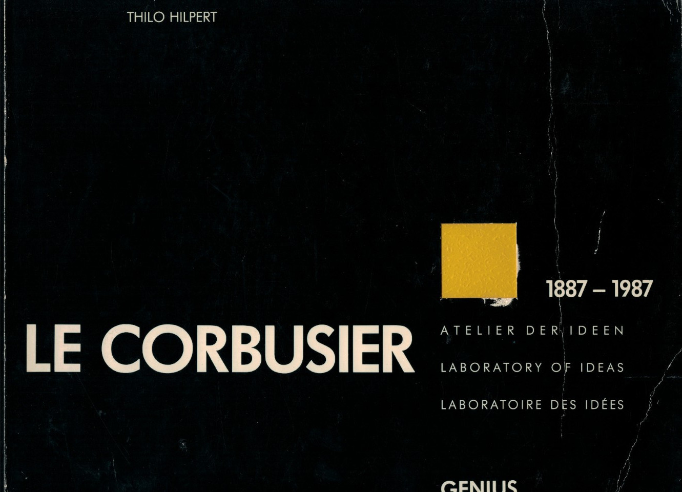 Le Corbusier 1887-1987: Laboratory of Ideas by Thilo Hilpert (1987, Paperback)
