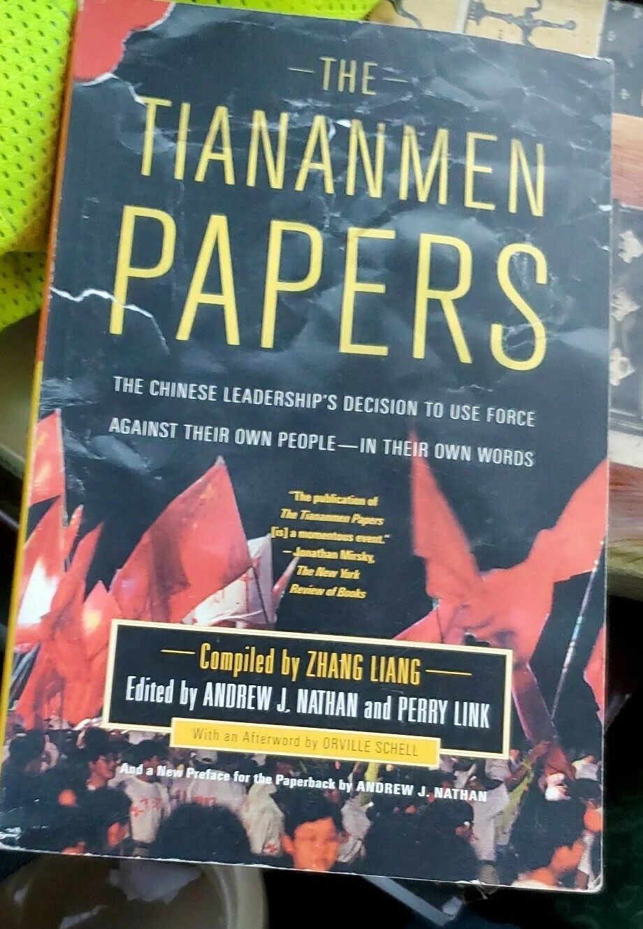 The Tiananmen Papers Paperback compiled by Zhang Liang