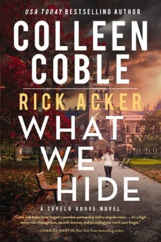 What We Hide 1 A Tupelo Grove – GOOD