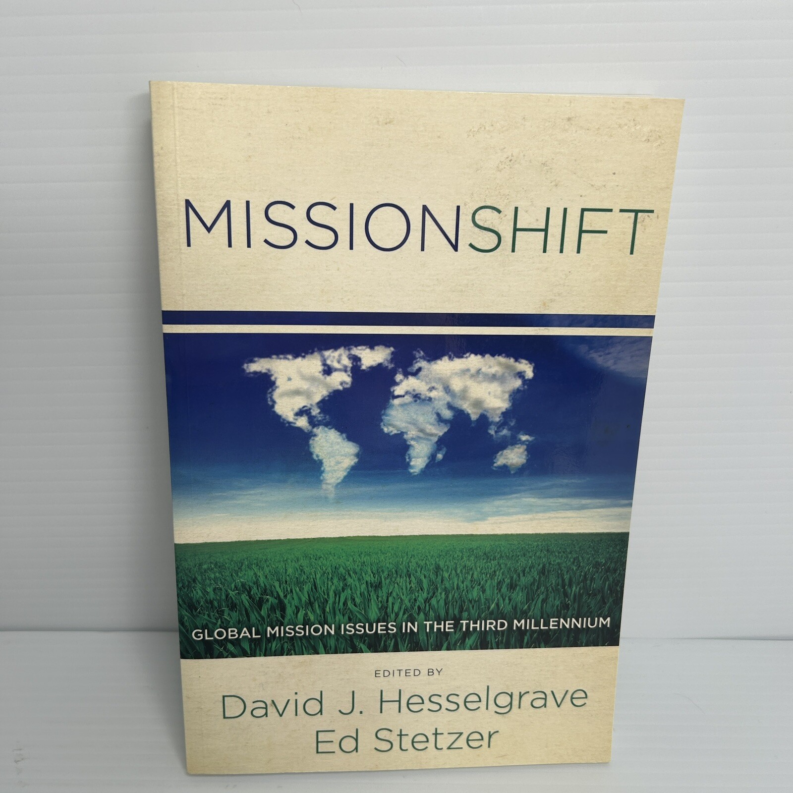 Missionshift Global Mission Issues in the Third Millennium Paperback Hesselgrave