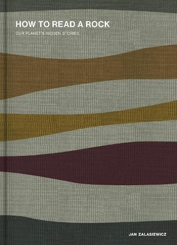 Jan Zalasiewicz How to Read a Rock (Hardback) (UK IMPORT)