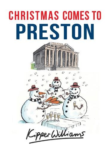 Kipper Williams Christmas Comes to Preston (Paperback) (UK IMPORT)