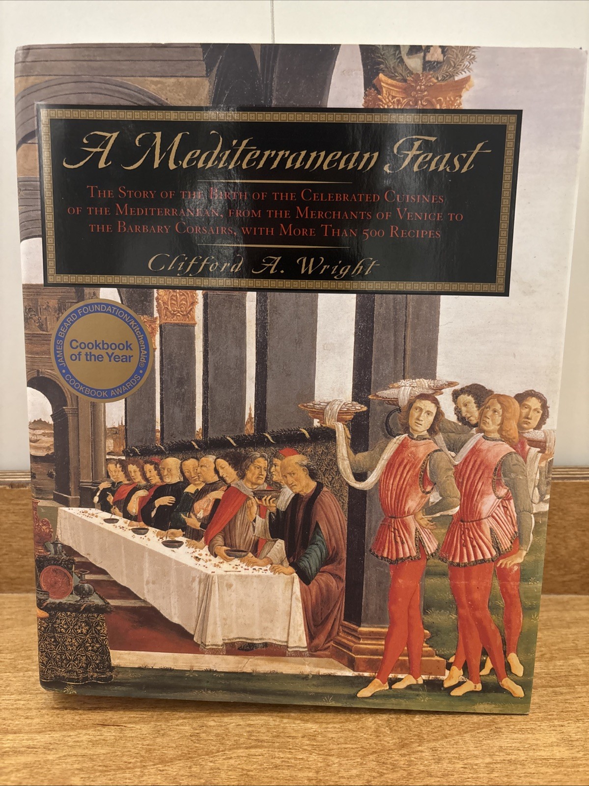 Mediterranean Feast : The Story of the Birth of the Celebrated Cuisines of…