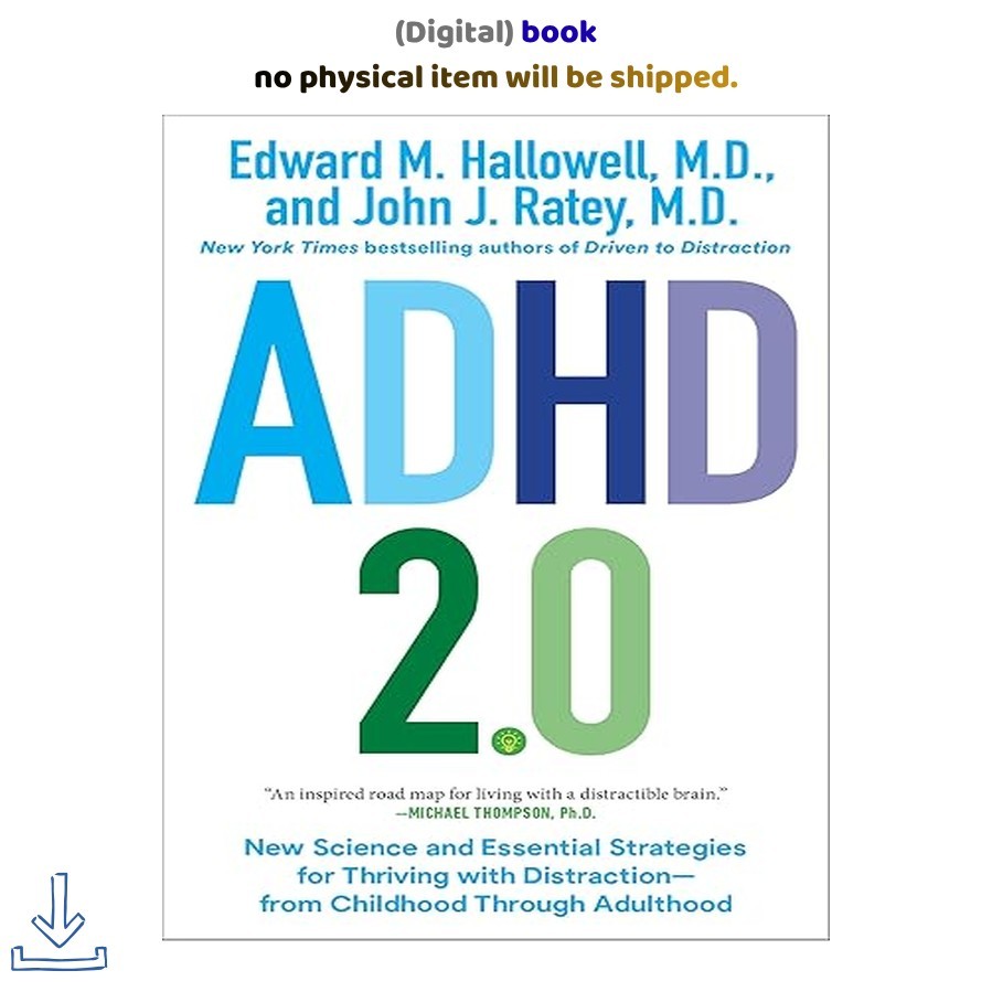 ADHD 2.0: New Science and Essential Stra, Edward M. Hallowell 2021