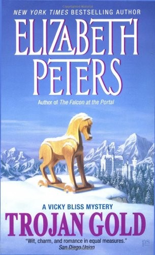 Trojan Gold (Vicky Bliss Mysteries) By Elizabeth Peters