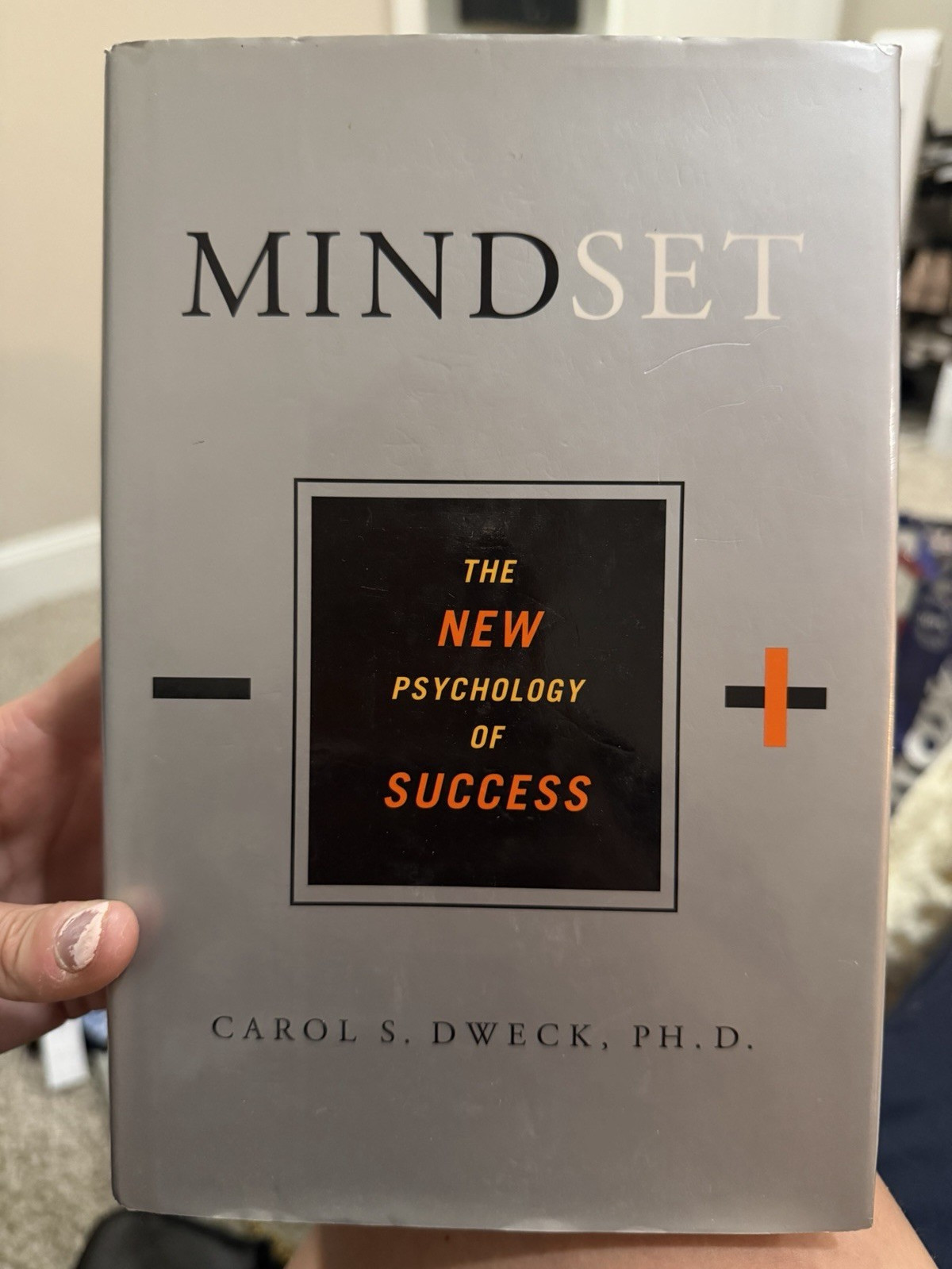 Carol S. Dweck Mindset: The New Psychology of Success Hardcover w/ Dust Jacket