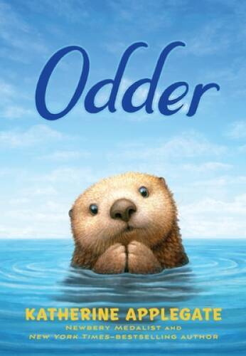Odder – Hardcover By Applegate, Katherine – VERY GOOD