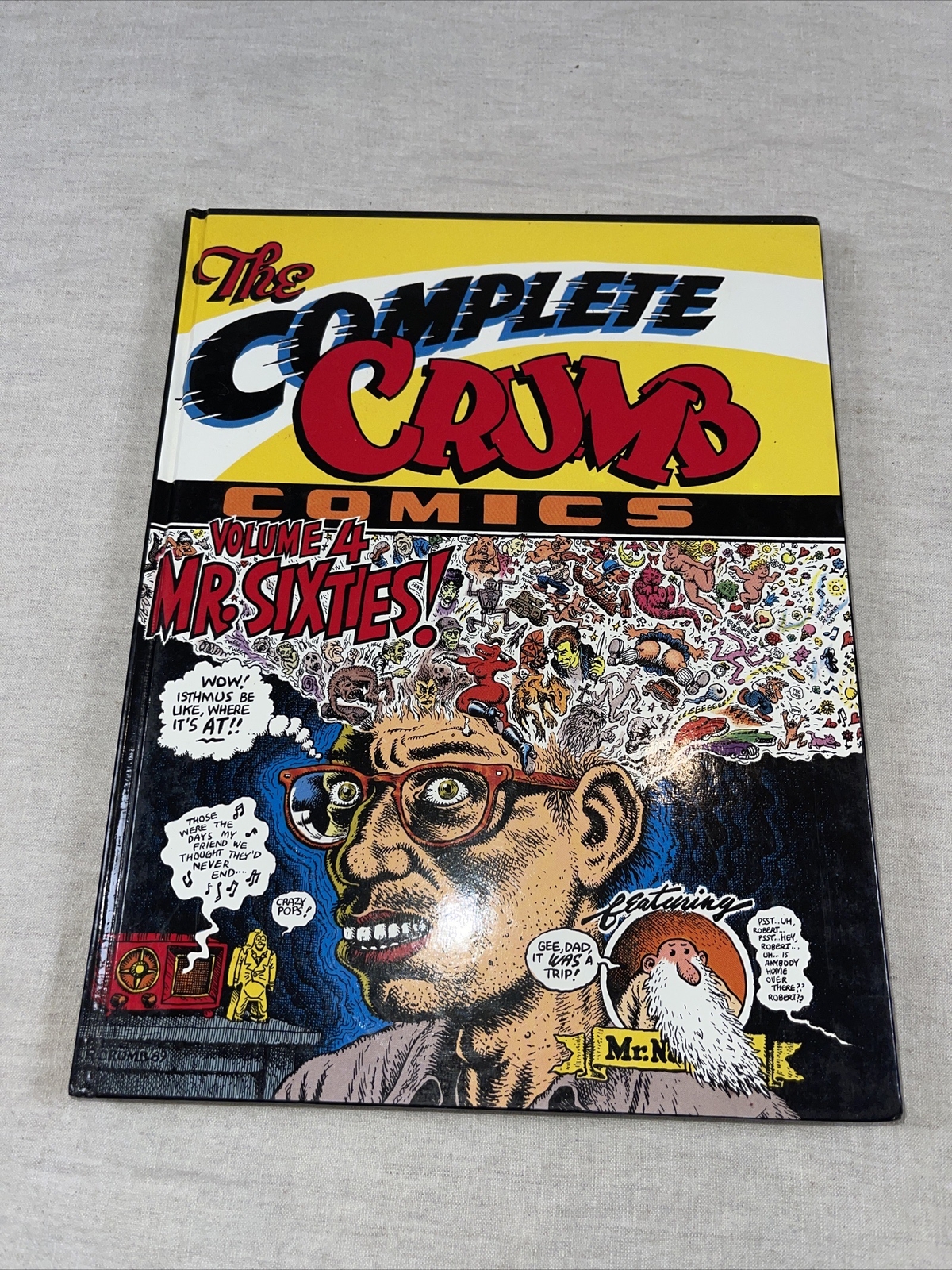 The Complete Crumb Comics Vol. 4: Mr. Sixties! Signed 570/600 Limited Edition