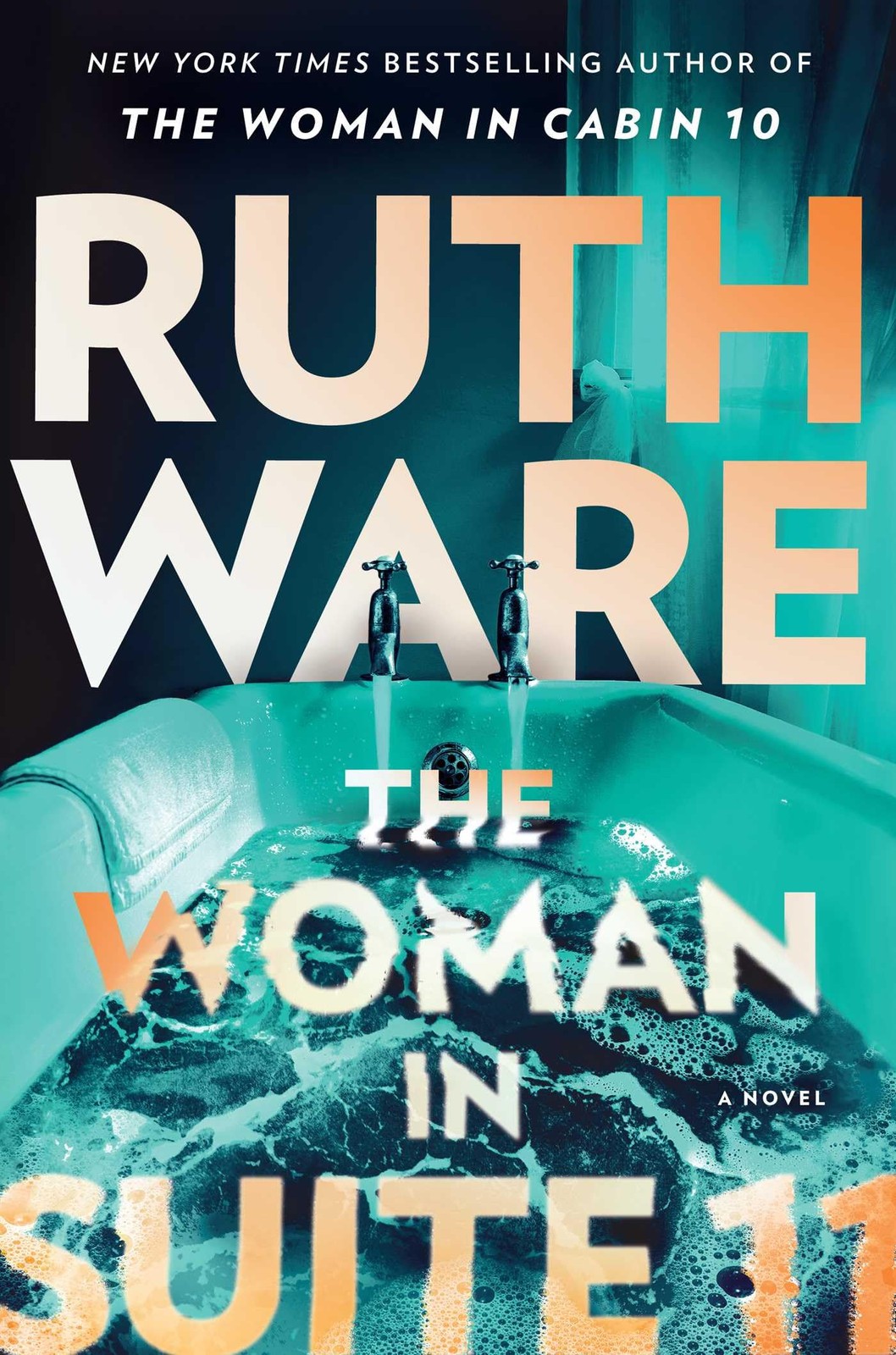 The Woman in Suite 11: A Novel – Ware, Ruth – Good – See condition notes