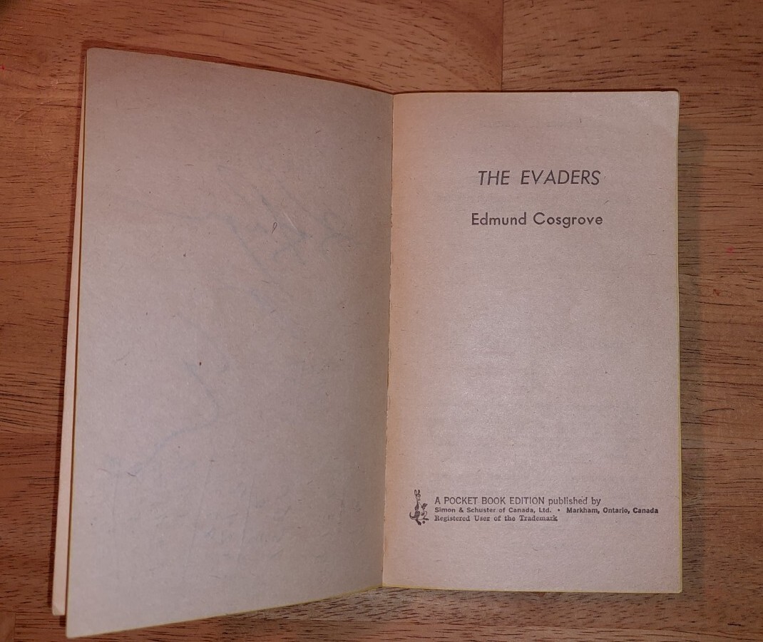 The Evaders Ed Cosgrove used 1976 , 308 pages