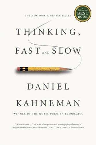 Thinking, Fast and Slow by Daniel Kahneman: Used