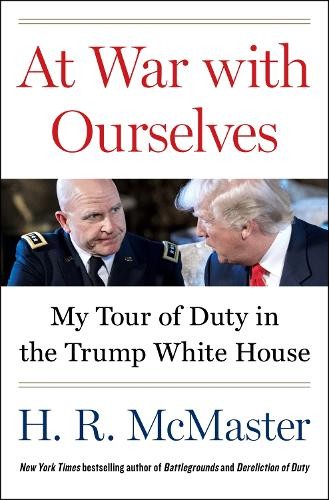 H. R. McMaster At War with Ourselves (Hardback) (UK IMPORT)