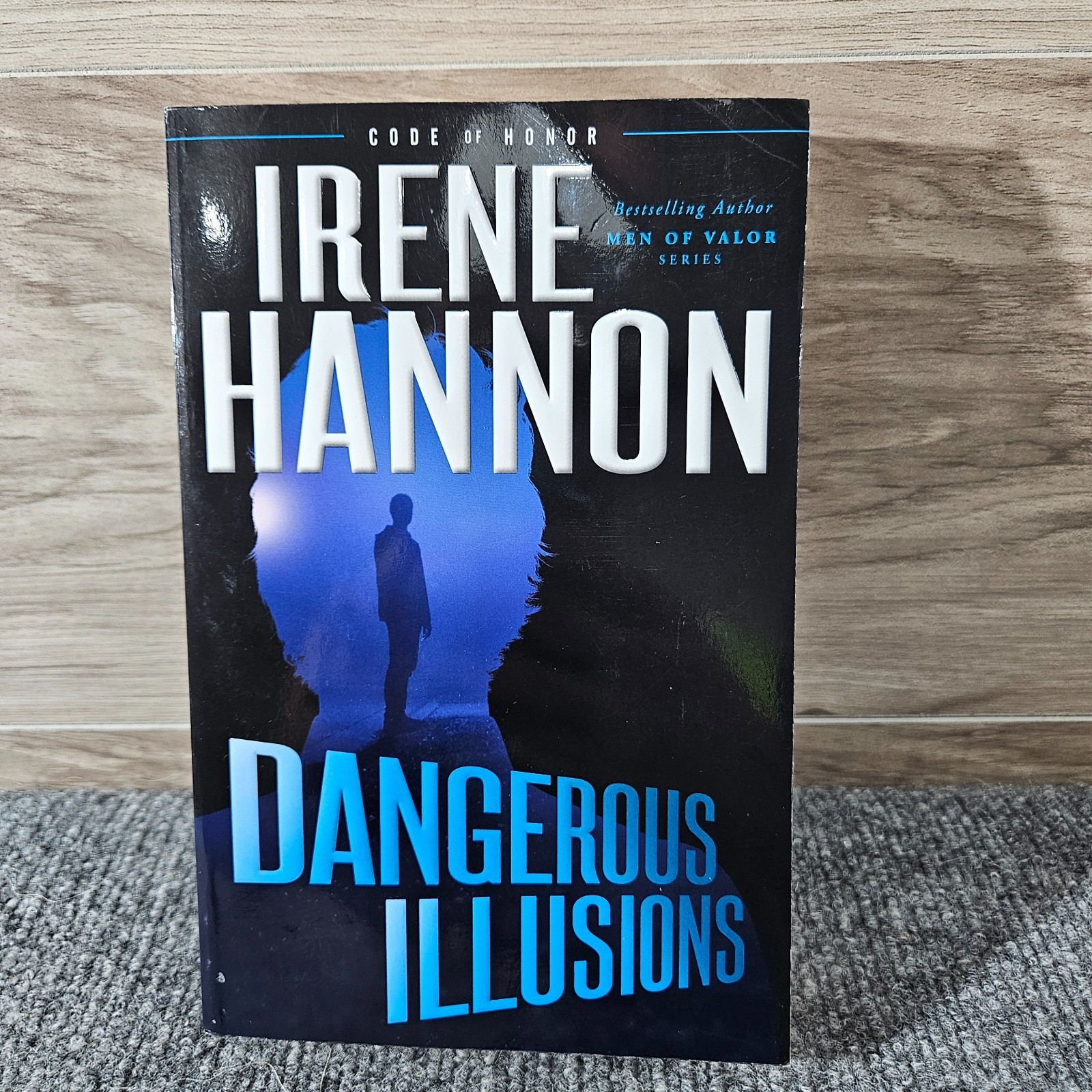 Dangerous Illusions (Code of Honor) – Paperback By Hannon, Irene