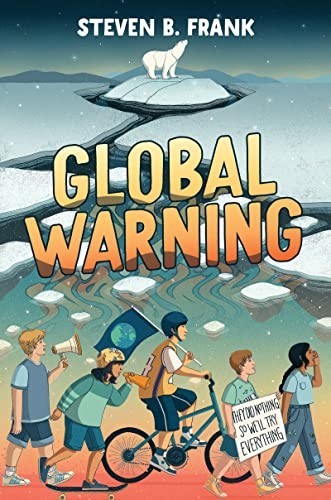 Global Warning, Frank, Steven B