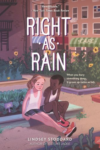 Right as Rain by Lindsey Stoddard: New