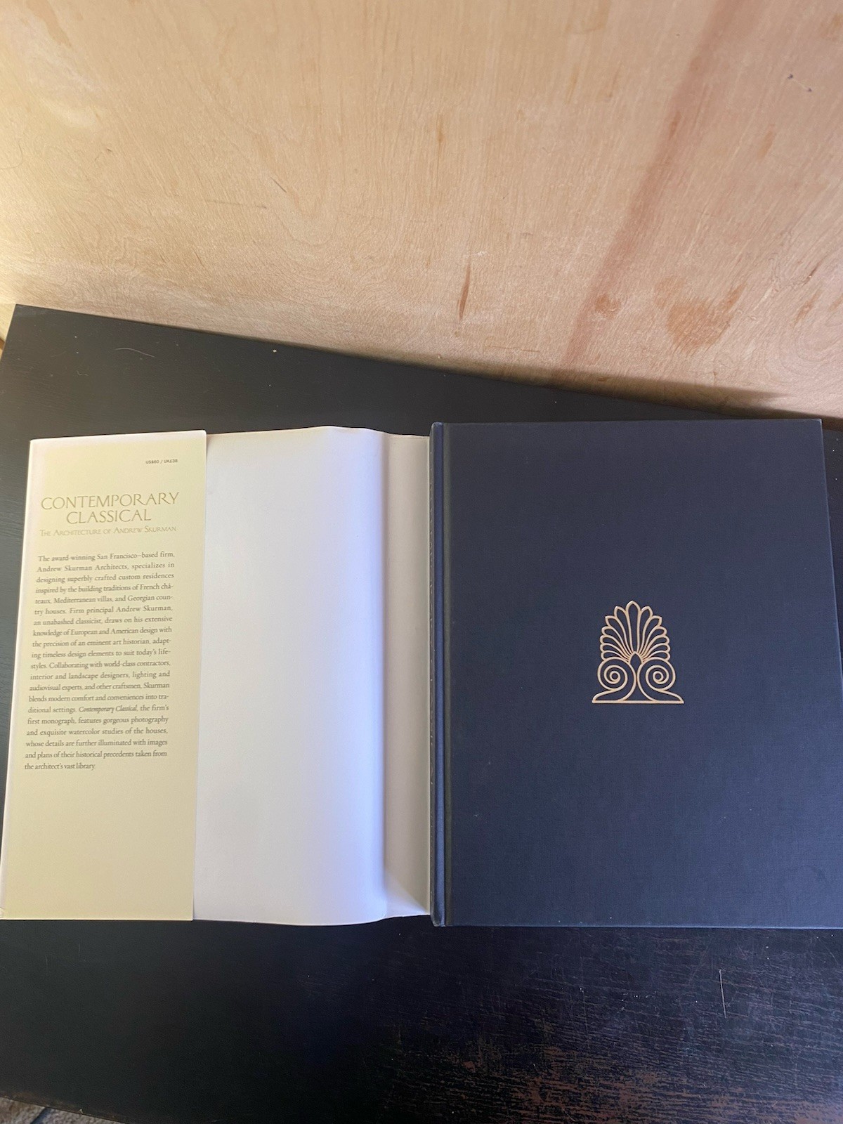 Contemporary Classical : The Architecture of Andrew Skurman SIGNED 1st