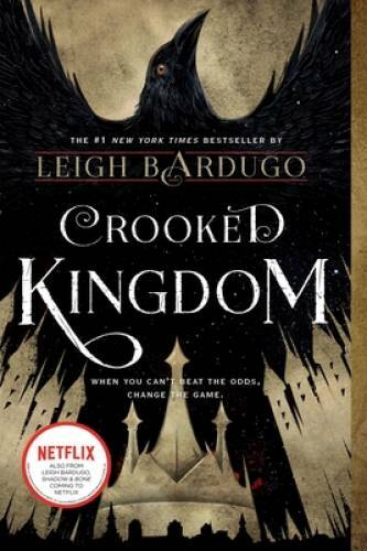 Crooked Kingdom: A Sequel to Six of Crows – Paperback By Bardugo, Leigh – GOOD
