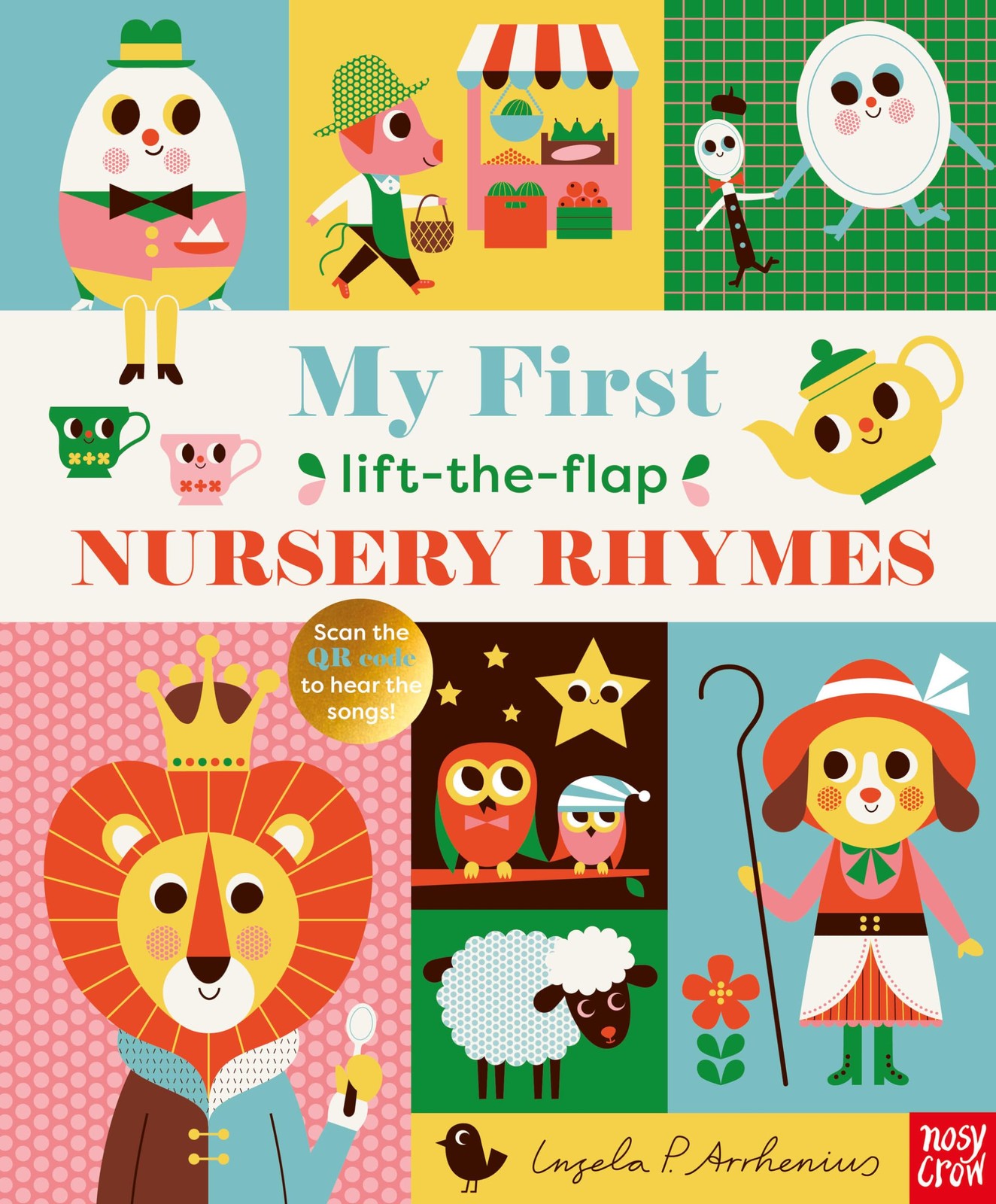 My First Lift-The-Flap Nursery Rhymes – board book Nosy Crow Ltd|Arrhenius, …