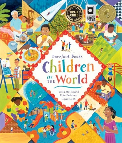 The Barefoot Books Children of the World, Strickland, Dean 9781782853329 New..