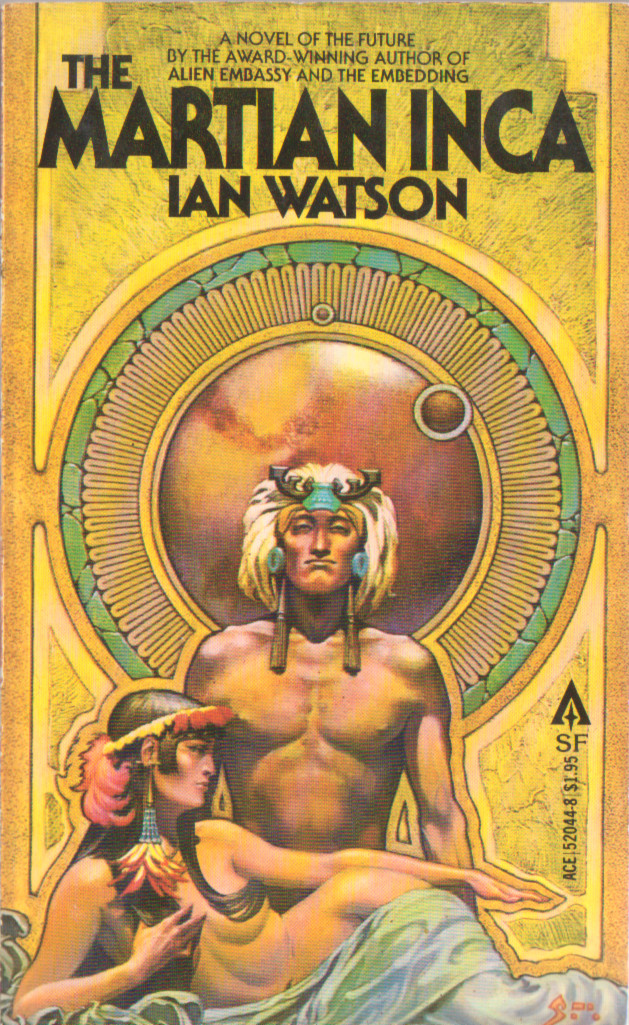 The Martian Inca – Ian Watson – Like New Unread Copy