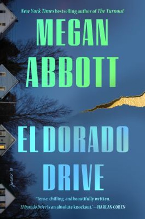 El Dorado Drive Hardcover Megan Abbott