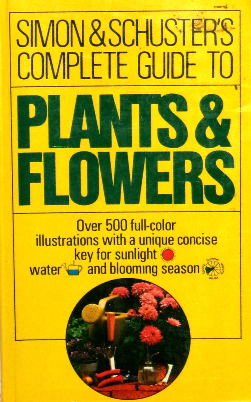 Complete Guide to Plants & Flowers by Frances Perry, 1974, TP, NF-