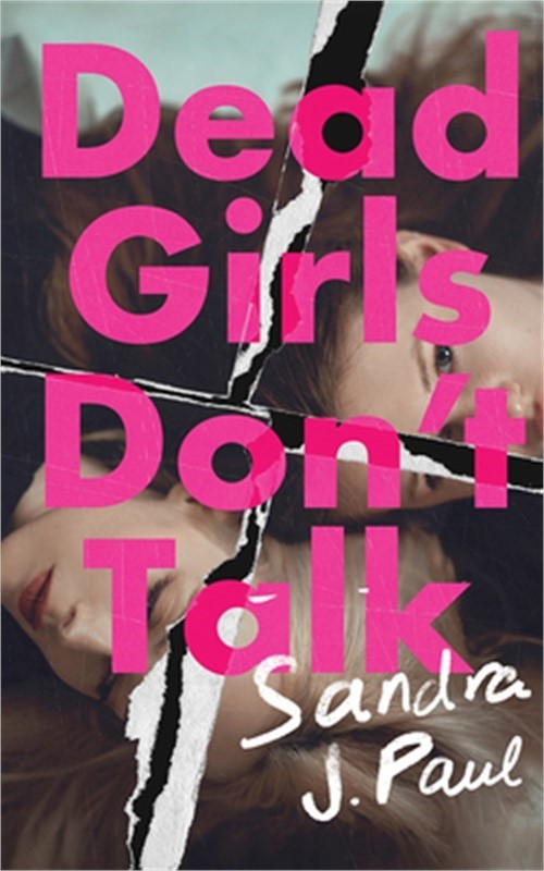 Dead Girls Don’t Talk