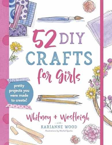 52 DIY Crafts for Girls: – Paperback, by Wood KariAnne; Wood – Very Good h