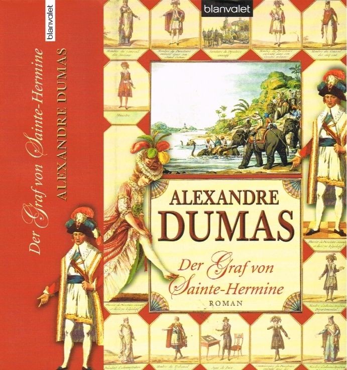 Buch: Der Graf von Sainte-Hermine, Dumas, Alexandre. 2009, Blanvalet Verlag