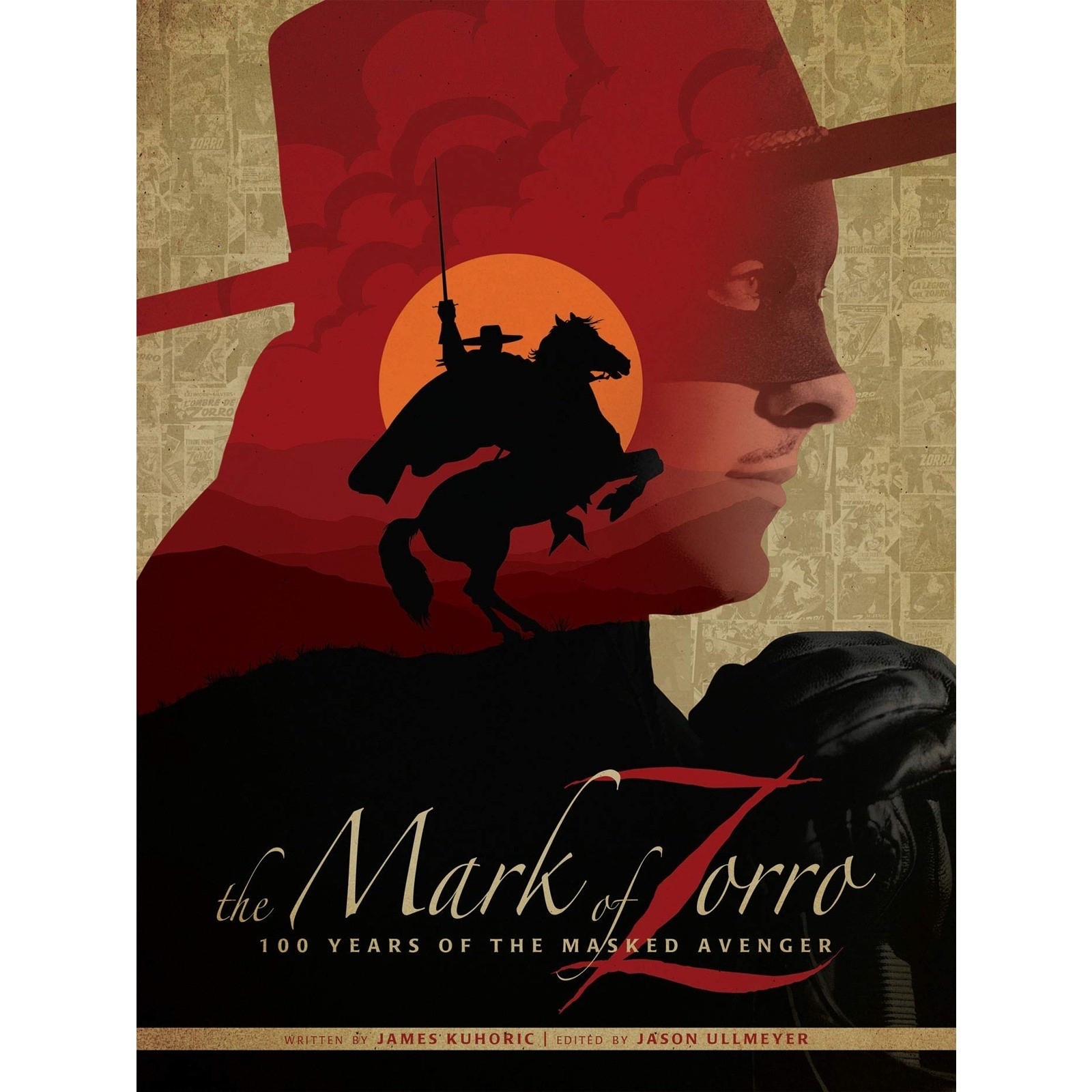 The Mark of Zorro 100 Years of the Masked Avenger HC Art Book