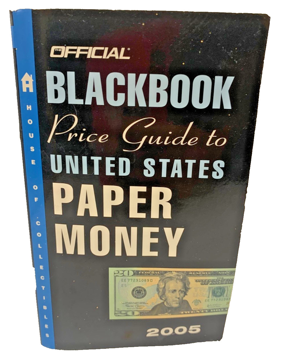 Official Blackbook Price Guide To United States Paper Money Book 2005