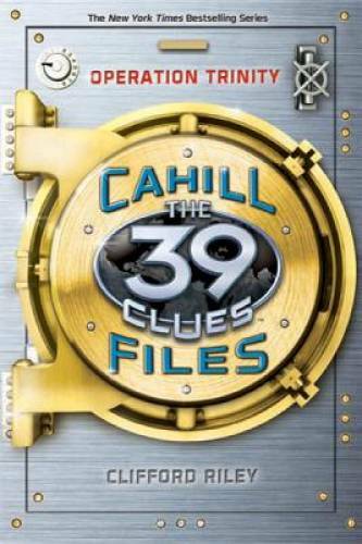 Operation Trinity (39 Clues: The Cahill Files, Book 1) – Hardcover – VERY GOOD